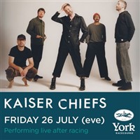 York Races with Music from Kaiser Chiefs